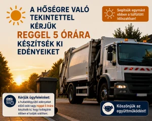 Hőségriadó, hulladékgyűjtés